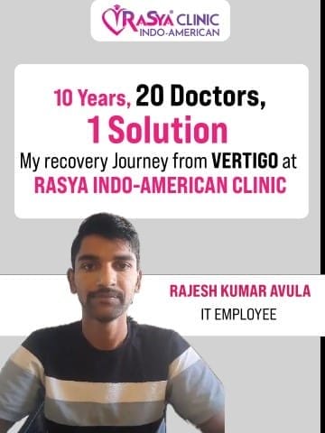 A cover photo of Mr. Rajesh Kumar Avula testifying that he is completely recovered from his long term suffering from vertigo at Rasya Clinic